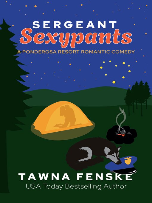 Title details for Sergeant Sexypants by Tawna Fenske - Available